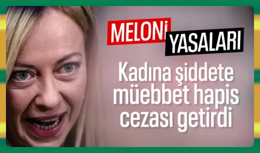 Meloni Hükümetinden Kadın Cinayetlerine Karşı Yeni Yasa: Ömür Boyu Hapis